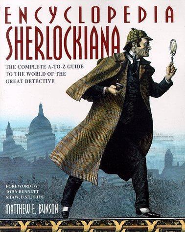 Matthew Bunson, Bunson: Encyclopedia Sherlockiana (1997)