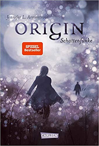 Jennifer L. Armentrout: Origin (German language, Carlsen)