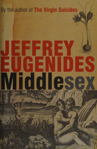 Jeffrey Eugenides: Middlesex (2002, Bloomsbury Publishing Plc)