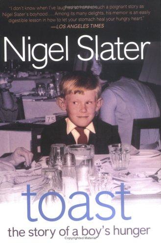 Nigel Slater: Toast (Paperback, Gotham)