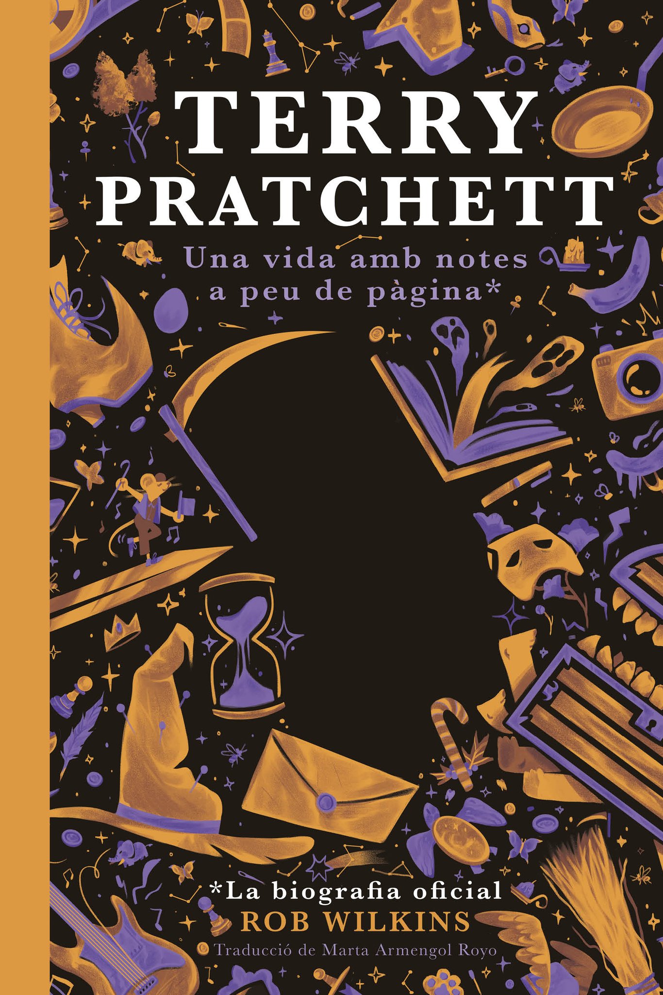 Marta Armengol Royo, Rob Wilkins: Terry Pratchett: Una vida amb notes a peu de pàgina* (Hardcover, Català language, 2022, Mai Més)