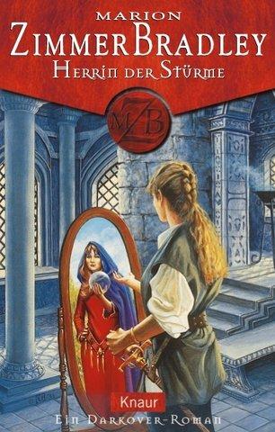 Marion Zimmer Bradley: Herrin der Stürme. Ein Darkover- Roman. (Paperback, German language, 2000, Droemersche Verlagsanstalt Th. Knaur Nachf., GmbH & Co.)
