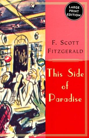 F. Scott Fitzgerald: Side Of Paradise, This (HarperLargePrint)