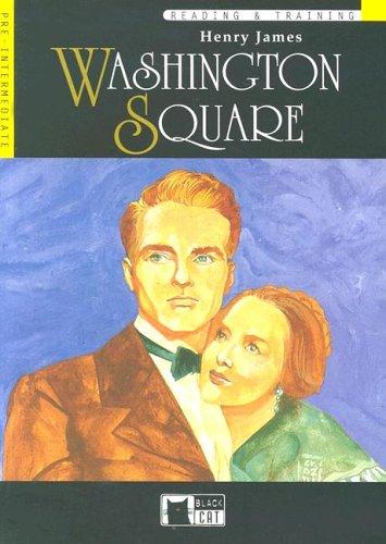 Henry James: Washington Square with CD (Audio) (Reading & Training, Pre-Intermediate) (Paperback, Cideb Editrice)