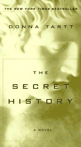 Donna Tartt: The secret history (2002, Ballantine Books, Random House)