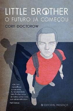 Cory Doctorow: Little brother (Portuguese language, 2011, Editorial Presenca, Editorial Presença)