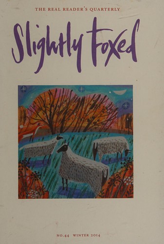 Gail Pirkis: Slightly foxed (2014, Slightly Foxed: The Real)