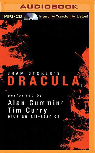 Bram Stoker, Simon Vance, Steven Crossley, Katherine Kellgren, John Lee, Susan Duerden, Simon Prebble, Alan Cumming, Tim Curry, Graeme Malcolm, James Adams, Nicola Barber, Victor Villar-Hauser, Marc Vietor: Dracula [Audible Edition] (AudiobookFormat, Audible Studios on Brilliance, Audible Studios on Brilliance Audio)