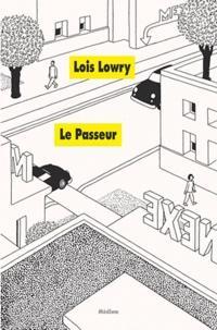 Lois Lowry: Le Passeur (Paperback, French language, 2011, EDL)