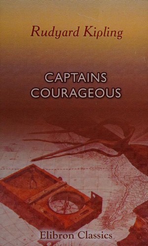 Rudyard Kipling: Captains Courageous (Paperback, Adamant Media Corporation)