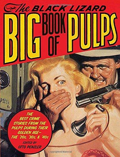 The Black Lizard Big Book of Pulps (2007)