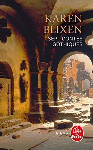 Isak Dinesen: Sept Contes gothiques (French language, 1983, Librairie générale française)