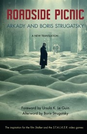 Борис Натанович Стругацкий, Борис Натанович Стругацкий, Arkady Strugatsky, Boris Strugatsky: Roadside Picnic (1977, Macmillan)