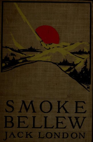 Jack London: Smoke Bellew (1912, Grosset & Dunlap)