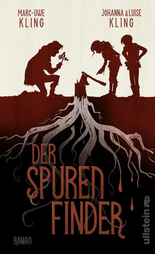 Marc-Uwe Kling, Johanna Kling, Luise Kling: Der Spurenfinder (Hardcover, German language, 2023, Ullstein Hardcover)