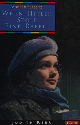 Judith Kerr: When Hitler stole pink rabbit (1998, Collins)