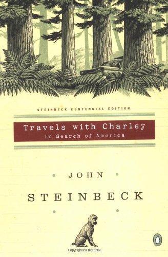 John Steinbeck: Travels with Charley: In Search of America