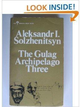 Aleksandr Solzhenitsyn: The Gulag archipelago, 1918-1956 (1976, Harper)