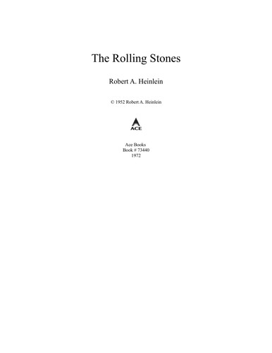 Robert A. Heinlein: The rolling stones (2009, Baen Books, Distributed by Simon & Schuster)