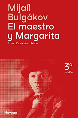 Mikhail Bulgakov, Marta Rebón: El maestro y Margarita (Hardcover, 2022, Navona Editorial)