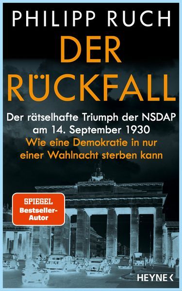 Philipp Ruch: Der Rückfall (Hardcover, German language, Heyne)