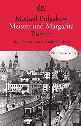 Mikhail Bulgakov: Meister und Margarita (Paperback, 2014, dtv Verlagsgesellschaft)