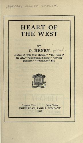 O. Henry: Heart of the West (1919, Doubleday, Page)