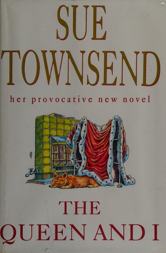 Sue Townsend: The Queen and I. (1999, Heinemann)