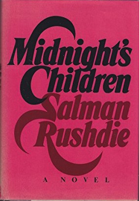 Salman Rushdie: Midnight's Children (Hardcover, 1981, New York, Knopf)