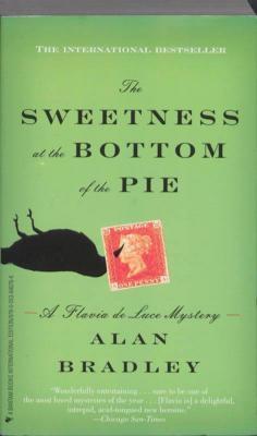 Alan Bradley: The Sweetness at the Bottom of the Pie