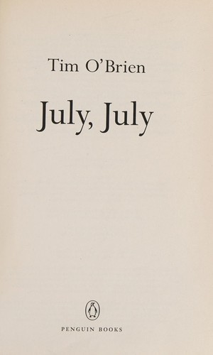 Tim O'Brien: July, July (2003, Penguin Books)