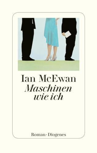 Ian McEwan: Maschinen wie ich (German language, 2019)