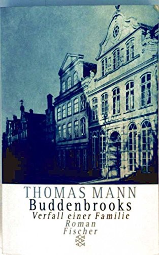 Thomas Mann: Buddenbrooks (Paperback, Fischer Taschenbuch Verlag)