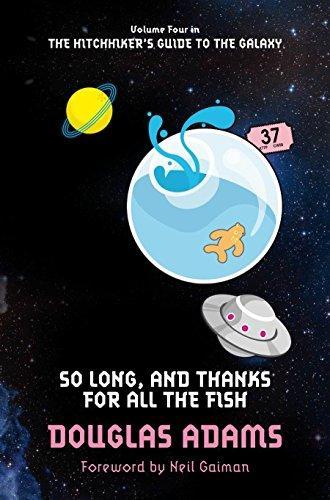 Douglas Adams: So Long, and Thanks for All the Fish