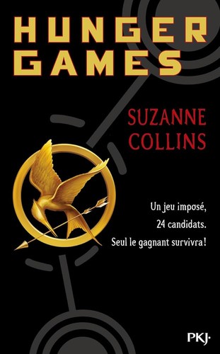 Suzanne Collins, Tatiana Maslany: The Hunger Games (French language, 2009, Pocket)