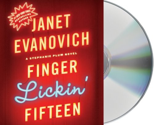 Janet Evanovich, Lorelei King: Finger Lickin' Fifteen (AudiobookFormat, 2011, Macmillan Audio)