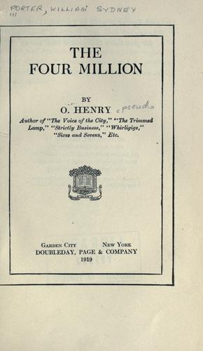 O. Henry: The four million (1919, Doubleday, Page)