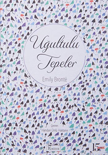 Emily Brontë: Ugultulu Tepeler (Hardcover, Koridor Yayincilik)