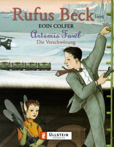 Eoin Colfer: Artemis Fowl. Die Verschwörung. 3 Cassetten. Gekürzte Lesung. (AudiobookFormat, German language, Ullstein TB-Vlg)