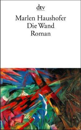 Marlen Haushofer: Die Wand (Paperback, German language, Deutscher Taschenbuch Verlag GmbH & Co.)