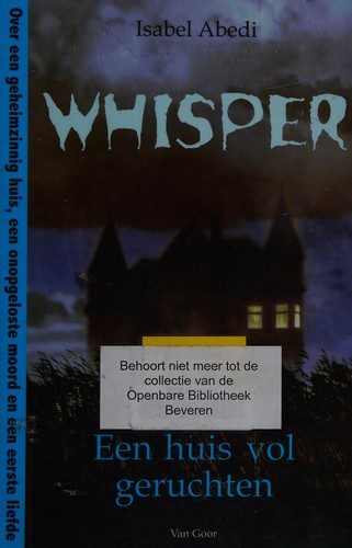 Isabel Abedi: Whisper (Dutch language, 2008, Van Goor)