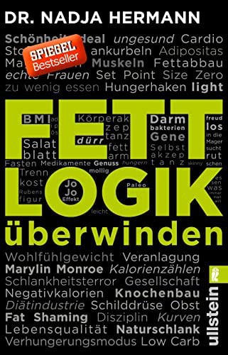 Nadja Hermann: Fettlogik überwinden  (2016, Ullstein)