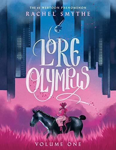 Rachel Smythe: Lore Olympus: Volume One (2021)