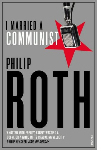 Philip Roth: I Married a Communist (Paperback, Vintage)