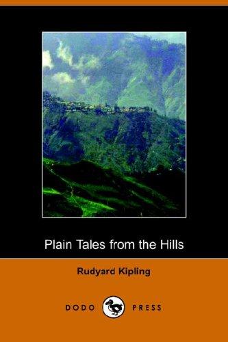 Rudyard Kipling: Plain Tales from the Hills (Paperback, Dodo Press)