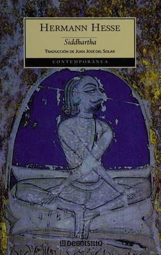 Hermann Hesse: Siddhartha (Spanish language, 2006, Editorial Nomos S.A., Debolsillo)