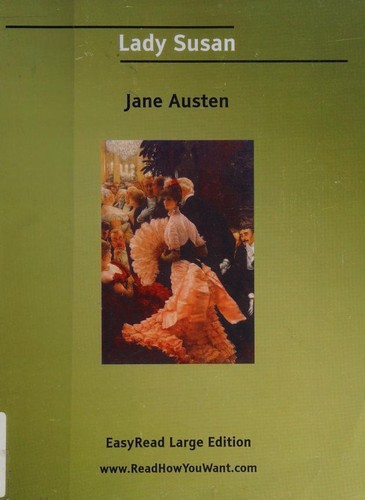 Jane Austen: Lady Susan (2006, ReadHowYouWant)