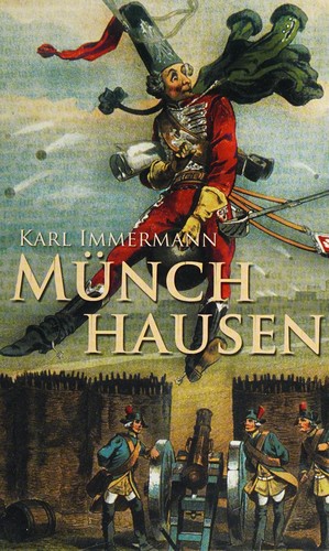 Karl Leberecht Immermann: Münchhausen (German language, 2005, Voltmedia)