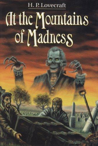 H. P. Lovecraft: At the mountains of madness, and other novels (1985)