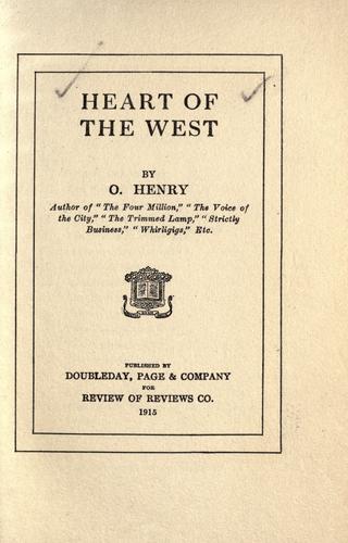 O. Henry: Heart of the west (1913, Doubleday)